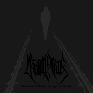 Deinonychus – Ode To Acts of Murder, Dystopia and Suicide