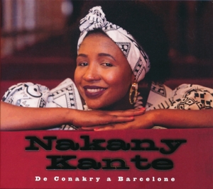 Kante, Nakany – De Conakry a Barcelone
