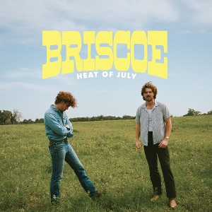 Briscoe – Heat of July