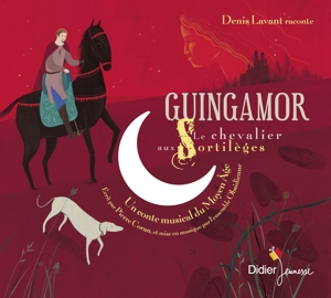 Ensemble Obsidienne – Guingamor / Denis Lavant