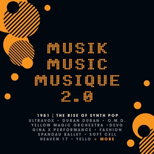 V/A – Musik Music Musique 2.0 the Rise of Synth Pop