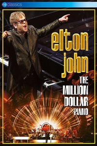 John, Elton – The Million Dollar Piano