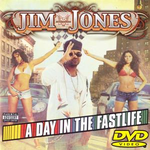 Jones, Jim – A Day In the Fastlife