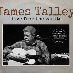Talley, James – Live From the Vaults