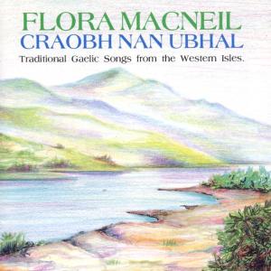 Macneil, Flora – Craobh Nan Ubhal