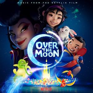 V/A – Over the Moon (Music From the Netflix Film)