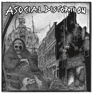 Asocial Distortion – Asocial Distortion