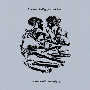Sweet Billy Pilgrim – Motorcade Amnesiacs