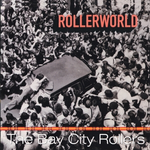 Bay City Rollers – Rollerworld
