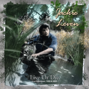 Leven, Jackie – Live or Die