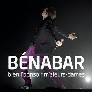 Bénabar – Bien L'bonsoir M'sieurs-Dames