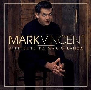 Vincent, Mark – Tribute To Mario Lanza