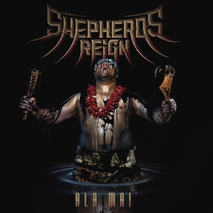 Shepherds Reign – Ala Mai