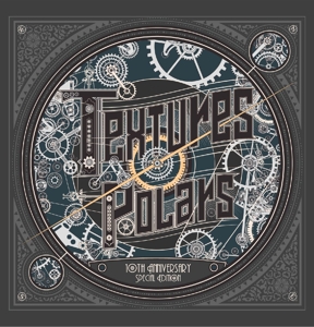 Textures – Polars 10th Anniversary Release