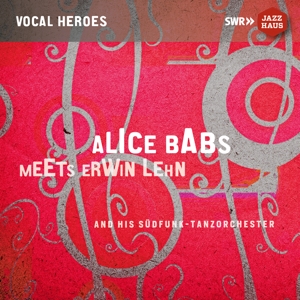 Babs, Alice – Meets Erwin Lehn