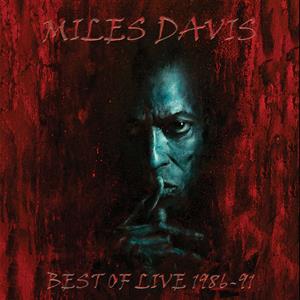 Davis, Miles – Best of Live 1986-91