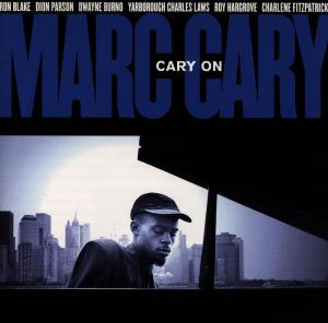 Cary, Marc – Cary On With Roy Hargrove