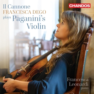 Dego, Francesca – Il Cannone - Francesca Dego Plays Paganini's Violin