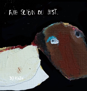 DJ Koze – 7-Wie Schon Du Bist