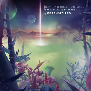 Desensitized – Hemispherica Portalis