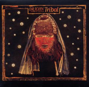 Dr. John – Tribal