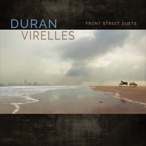Duran, Hilario – Front Street Duets