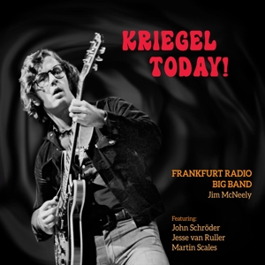 Frankfurt Radio Big Band – Kriegel Today
