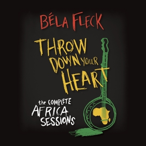 Fleck, Bela – Throw Down Your Heart