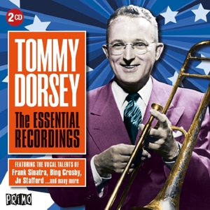 Dorsey, Tommy & His Greatest Band – Essential Recordings