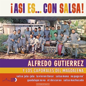 Gutierrez, Alfredo -Y Los Caporales Del Magdalena- – A Si Es... Con Salsa!