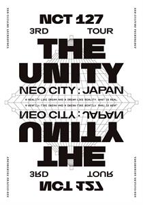 Nct 127 – Nct 127 3rd Tour 'Neo City : Japan - the Unity'