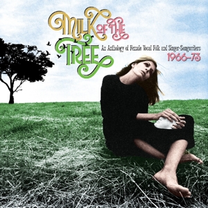 V/A – Milk of the Tree