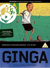 Documentary – Ginga: the Soul of Brazilian Football