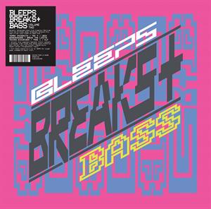 V/A – Bleeps, Breaks + Bass Vol.2