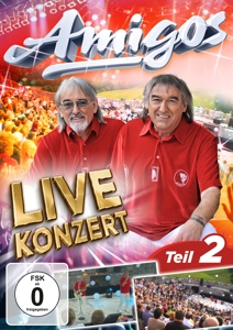 Amigos – Live Konzert-Teil 2