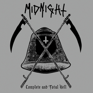Midnight – Complete and Total Hell