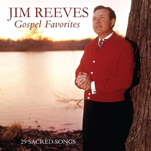 Reeves, Jim – Gospel Favorites