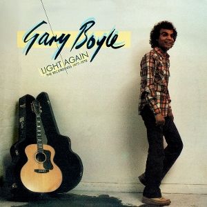 Boyle, Gary – Light Again the Recordings 1977-1978