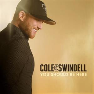 Swindell, Cole – You Should Be There