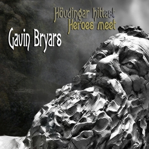 Bryars, Gavin – Heroes Meet - Music From the Faroe Islands