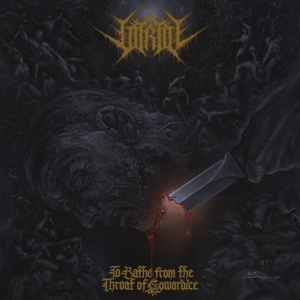 Vitriol – To Bathe From the Throat of Cowardice