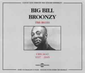Broonzy, Big Bill – Blues: Chicago 1937-1945