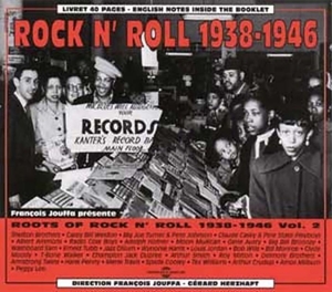 V/A – Roots of Rock 'N Roll Vol. 2 1938-1946