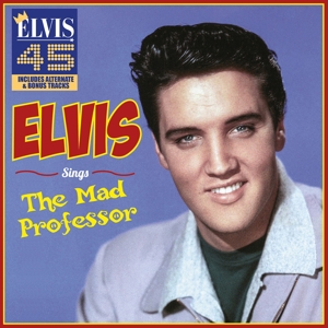 Presley, Elvis – Sings the Mad Professor