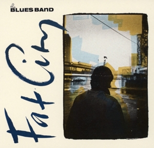 Blues Band – Fat City