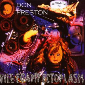 Preston, Don – Vile Foamy Ectoplasm