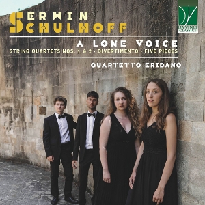 Quartetto Eridano – Erwin Schulhoff: a Lone Voice