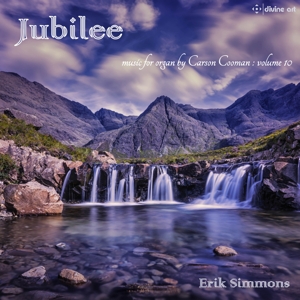 Cooman, Carson – Jubilee: Music For Organ Carson Cooman
