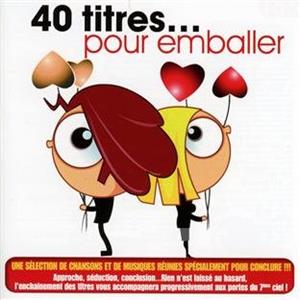 V/A – 40 Titres Pour Emballer
