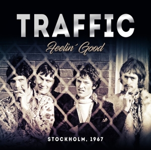 Traffic – Feelin' Good